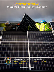 STRENGTHENIG Maine’s Clean Energy Economy